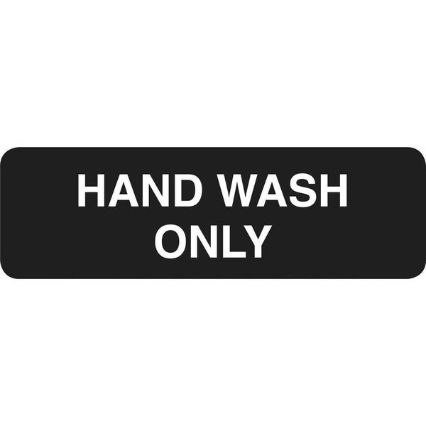 Compliant Plst Sign, Hand Wash Only, 3