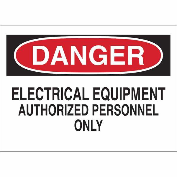 Danger Sign, 10 in Height, 14 in Width, Aluminum, Rectangle, English