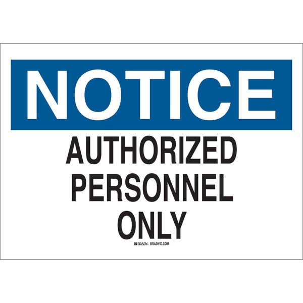 Notice Sign, 10 in H, 14 in W, Plastic, Rectangle, English, 22142