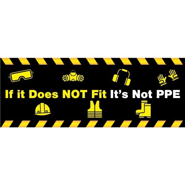 Safety Bannr, 13 oz., 3 ft.x8 ft., PPE Fits