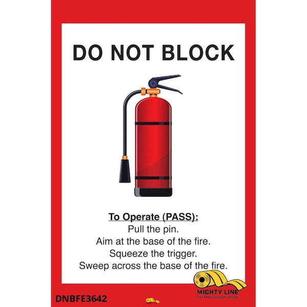 Do Not Block Fire Extinguisher, Floor Sig