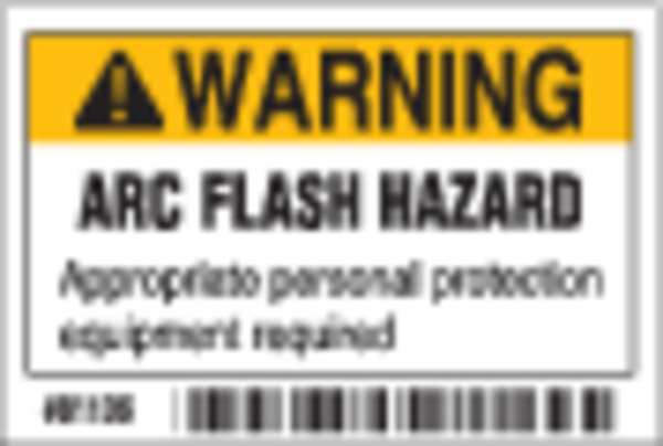 Arc Flash Protection Label, 2 In. H, PK10, 81106