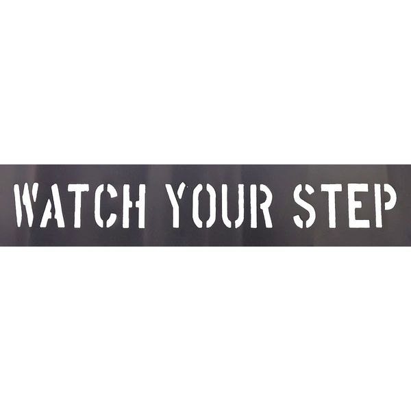 Watch Your Step stencil