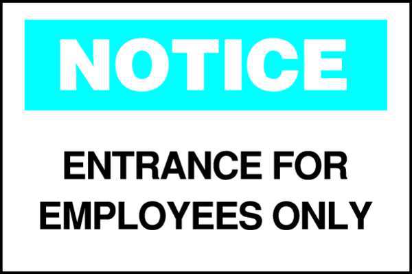 Notice Sign, Employees Only, 7X10