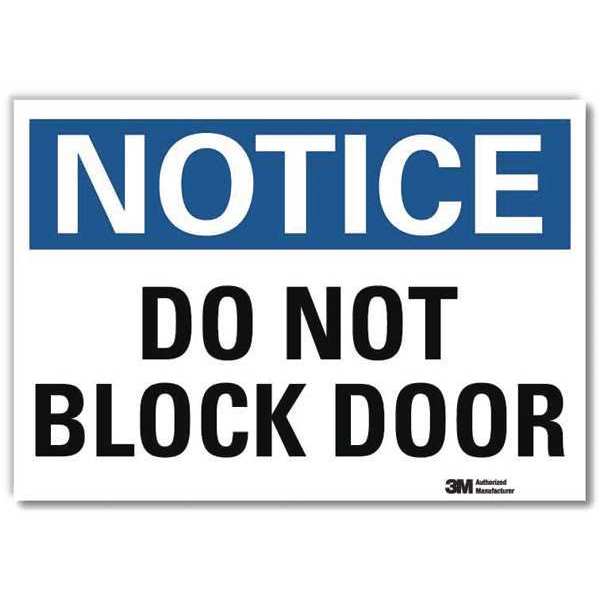 Notice Sign, 7x5 In., English, 5 in H, 7 in W, Reflective Sheeting, Horizontal , U1-1039-RD_7X5