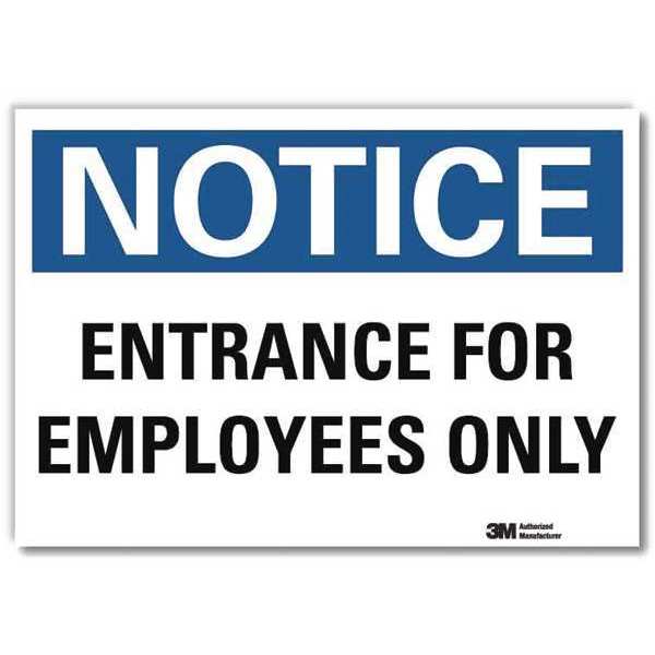 Notice Sign, 14x10 In., English, 10 in H, 14 in W, Reflective Sheeting, Horizontal , U1-1057-RD_14X10