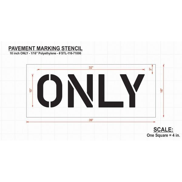 Pavement Stencil, Only, 10 in