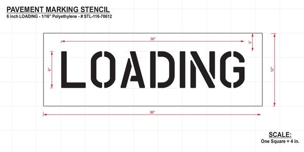 Pavement Stencil, Loading, 6 in