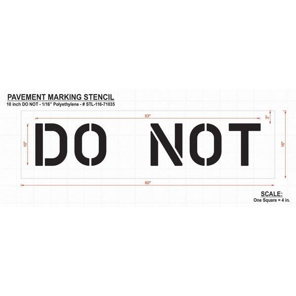 Pavement Stencil, Do Not, 10 in