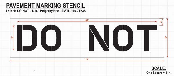 Pavement Stencil, Do Not, 12 in