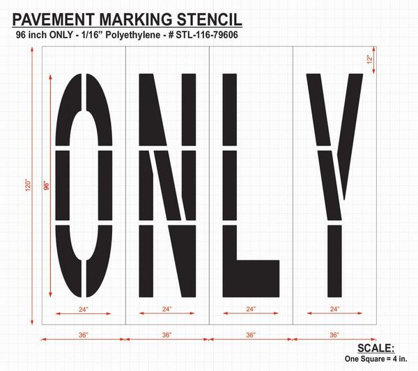 Pavement Stencil, Only, 96 in