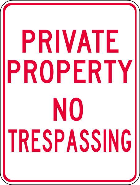 Sign, Private Property No Trespass, 18X12