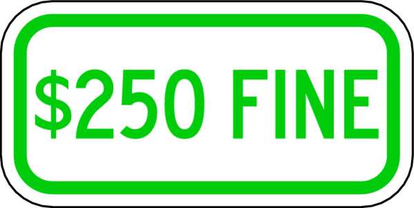 Fine Parking Sign, 6