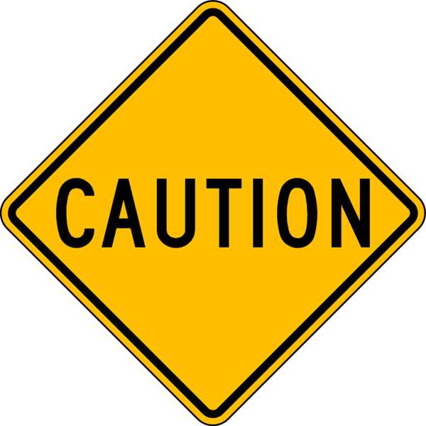 Caution Traffic Sign, 24 in H, 24 in W, Aluminum, Diamond, English, LW9-11B-24DA