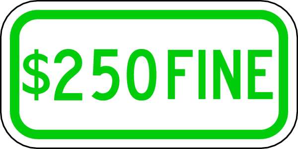 Fine Parking Sign, 6