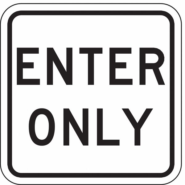 Enter Sign For Parking Lots, 18 in H, 18 in W, Aluminum, Square, English, LR7-67-18DA