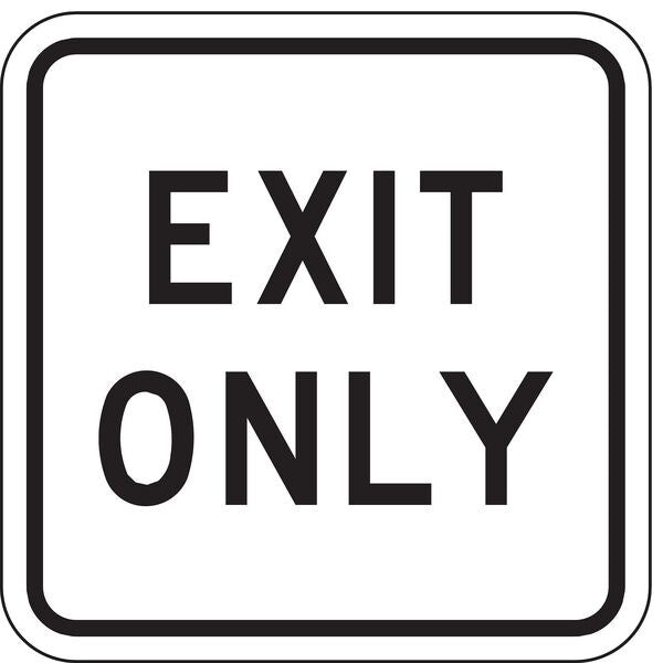 Exit Only Parking Sign, 18 in H, 18 in W, Aluminum, Square, English, LR7-68-18HA
