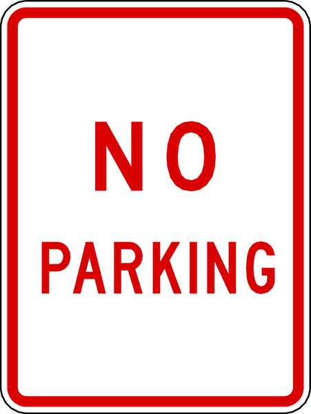No Parking Parking Sign, 18 in Height, 12 in Width, Aluminum, Vertical Rectangle, English