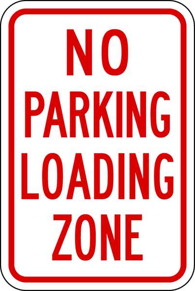 No Parking Loading Zone Sign, 18