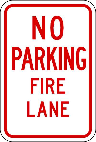 Fire Lane Sign, 18 x 12In, R/WHT, ENG, Text