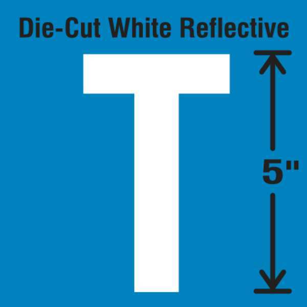 Die-Cut Reflective Letter Label, T, PK5