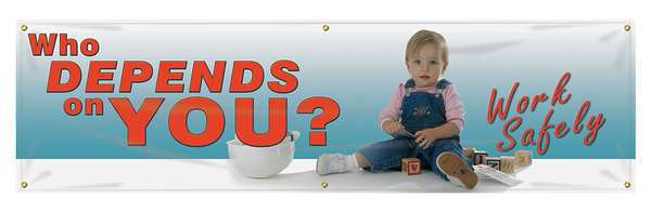 Banner, Who Depends On You, 28 x 96 In.