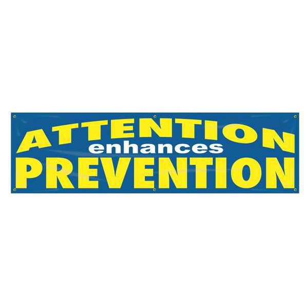 Banner, Attention Enhances, 28 x 96 In.