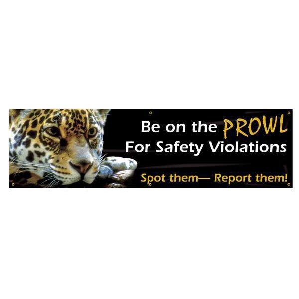 Banner, Be On The Prowl, 28 x 96 In.