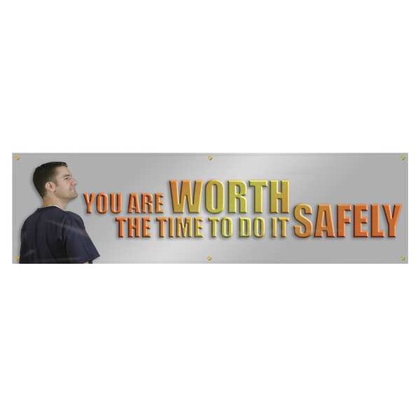 Banner, You Are Worth The Time, 28 x 96 In
