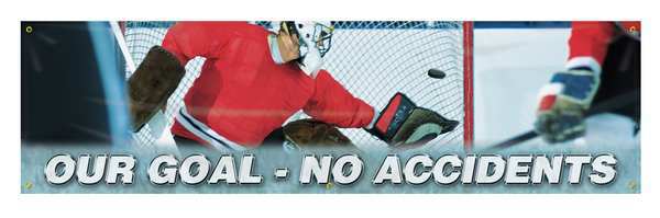 Banner, Our Goal, No Accidents, 28 x 96 In