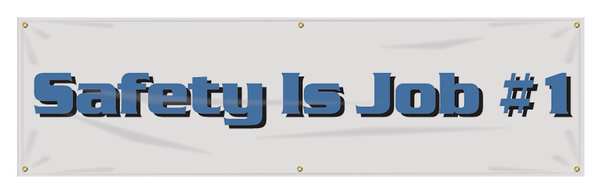 Banner, Safety Is Job 1, 28 x 96 In.