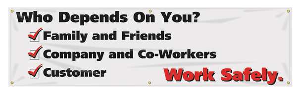 Banner, Who Depends On You, 28 x 96 In.