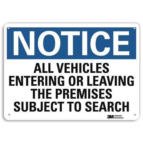 Notice Sign, 7 in H, 10 in W, Aluminum, Vertical Rectangle, English, U5-1061-RA_10X7