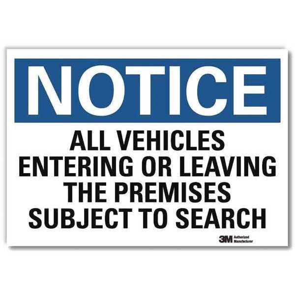 Notice Sign, 7 in H, 10 in W, Reflective Sheeting, Vertical Rectangle, English, U5-1061-RD_10X7