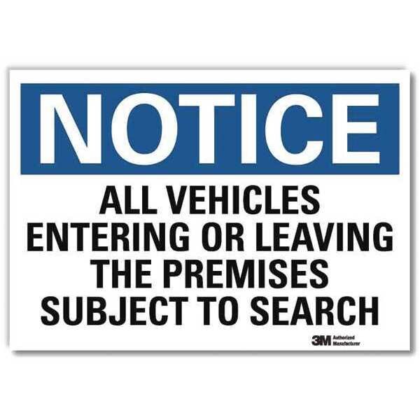 Notice Sign, 10 in H, 14 in W, Reflective Sheeting, Horizontal Rectangle, English, U5-1061-RD_14X10