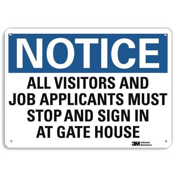 Notice Sign, 7 in H, 10 in W, Aluminum, Vertical Rectangle, English, U5-1062-RA_10X7