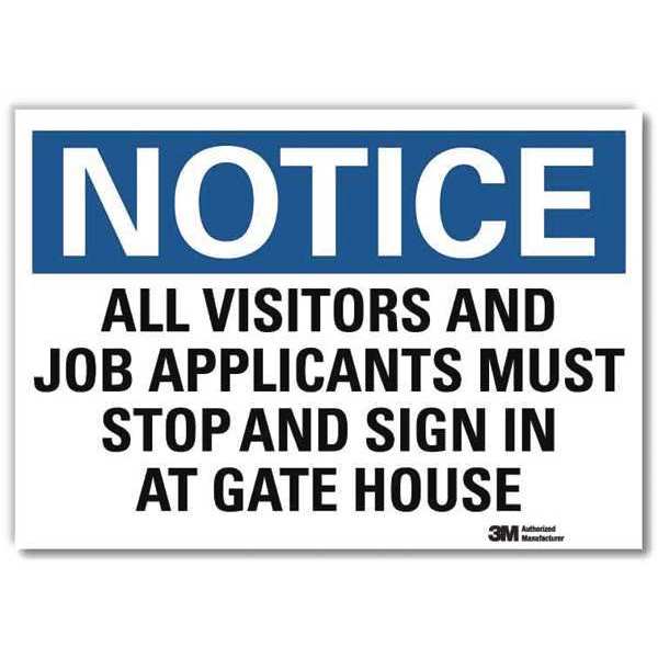 Notice Sign, 10 in H, 14 in W, Reflective Sheeting, Horizontal Rectangle, English, U5-1062-RD_14X10