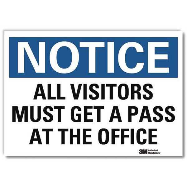 Notice Sign, 10 in H, 14 in W, Reflective Sheeting, Horizontal Rectangle, English, U5-1063-RD_14X10