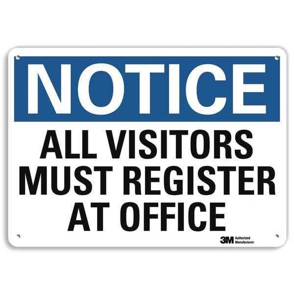 Notice Sign, 7 in H, 10 in W, Aluminum, Vertical Rectangle, English, U5-1064-RA_10X7