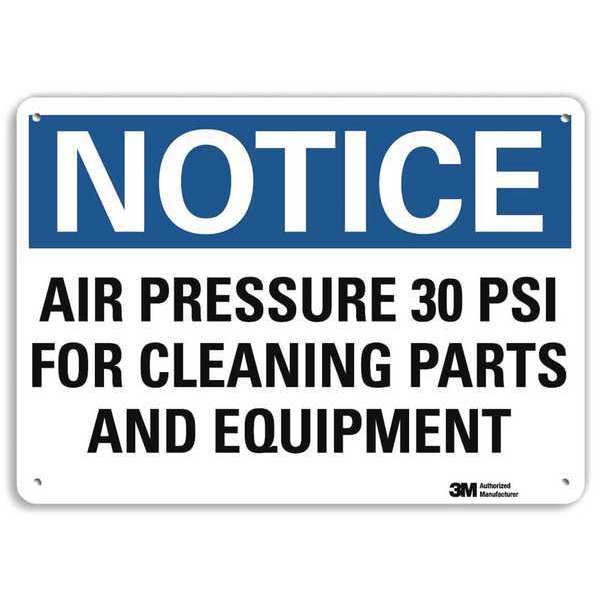 Notice Sign, 7 in Height, 10 in Width, Aluminum, Vertical Rectangle, English