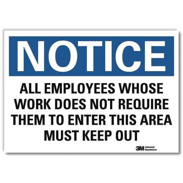 Notice Sign, 10 in H, 14 in W, Reflective Sheeting, Horizontal Rectangle, English, U5-1046-RD_14X10