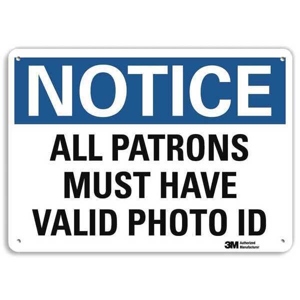 Notice Sign, 7 in H, 10 in W, Aluminum, Vertical Rectangle, English, U5-1052-RA_10X7