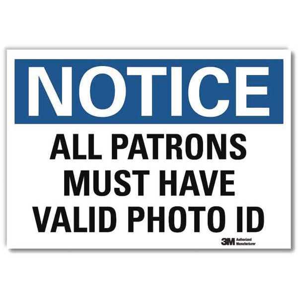 Notice Sign, 7 in H, 10 in W, Reflective Sheeting, Vertical Rectangle, English, U5-1052-RD_10X7