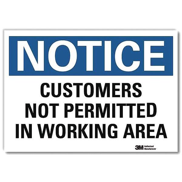Notice Sign, 5 in H, 7 in W, Reflective Sheeting, Horizontal Rectangle, English, U5-1114-RD_7X5