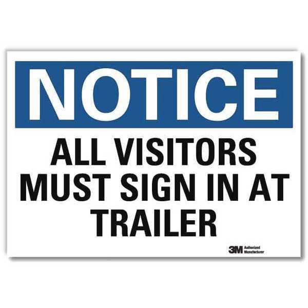 Notice Sign, 5 in H, 7 in W, Reflective Sheeting, Horizontal Rectangle, English, U5-1066-RD_7X5