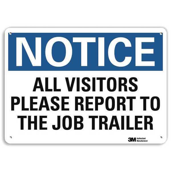 Notice Sign, 7 in H, 10 in W, Aluminum, Vertical Rectangle, English, U5-1068-RA_10X7