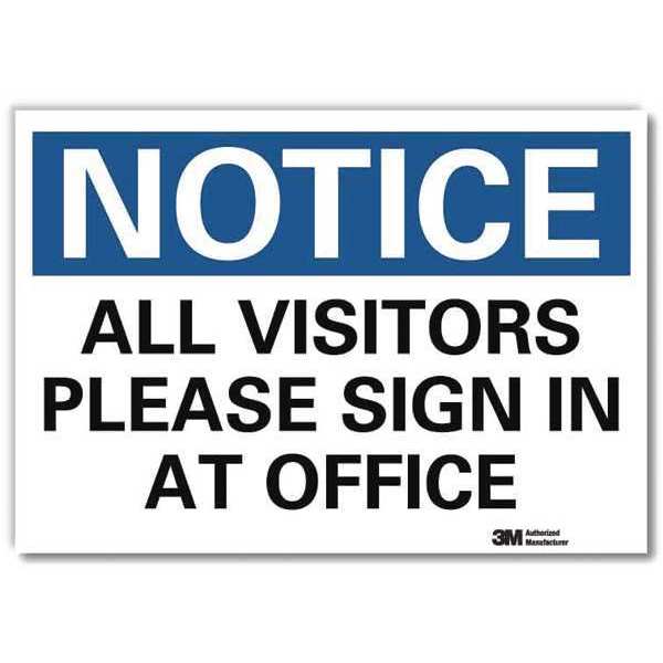 Notice Sign, 10 in H, 14 in W, Reflective Sheeting, Horizontal Rectangle, English, U5-1069-RD_14X10