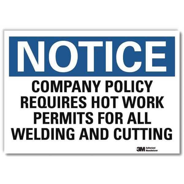 Notice Sign, 7 in H, 10 in W, Reflective Sheeting, Vertical Rectangle, English, U5-1106-RD_10X7