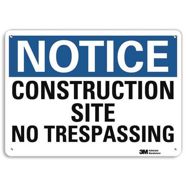 Notice Sign, 7 in H, 10 in W, Aluminum, Vertical Rectangle, English, U5-1109-RA_10X7