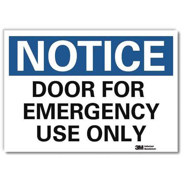 Notice Sign, 5 in H, 7 in W, Reflective Sheeting, Horizontal Rectangle, English, U5-1151-RD_7X5